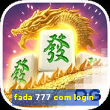 fada 777 com login